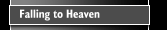 Falling to Heaven